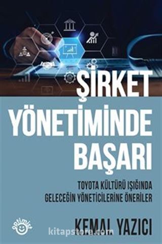 Şirket Yönetiminde Başarı