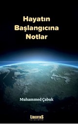 Hayatın Başlangıcına Notlar