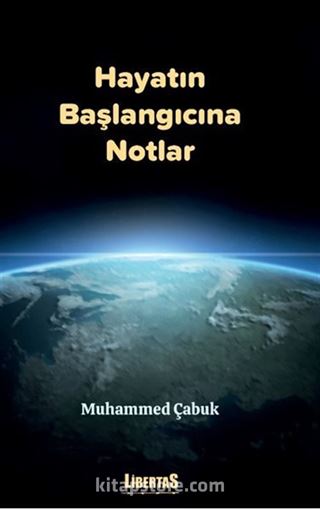 Hayatın Başlangıcına Notlar