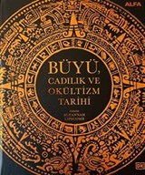 Büyü Cadılık ve Okültizm Tarihi