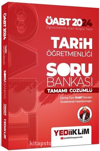 2024 ÖABT Tarih Öğretmenliği Tamamı Çözümlü Soru Bankası