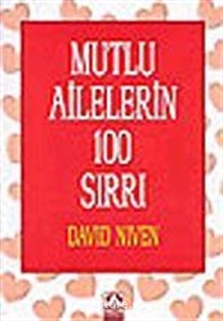 Mutlu Ailelerin 100 Sırrı