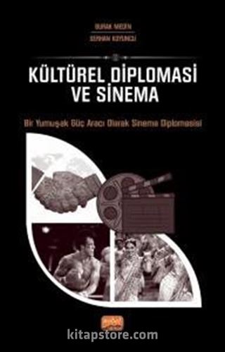 Kültürel Diplomasi ve Sinema