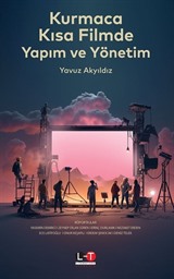 Kurmaca Kısa Filmde Yapım ve Yönetim