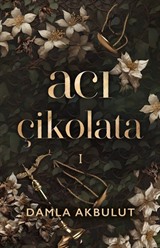 Acı Çikolata 1 (Karton Kapak)