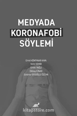 Medyada Koronafobi Söylemi