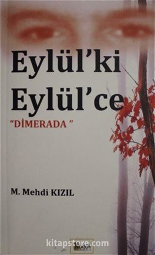 Eylül'ki Eylül'ce