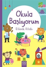 Okula Başlıyorum / Etkinlik Kitabı