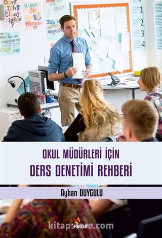 Okul Müdürleri İçin Ders Denetimi Rehberi