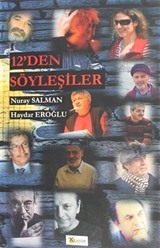 12'den Söyleşiler