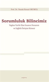 Sorumluluk Bilincimiz