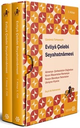 Günümüz Türkçesiyle Evliya Çelebi Seyahatnamesi 7. Kitap 2 Cilt (Kutulu)