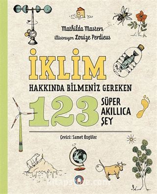 İklim Hakkında Bilmeniz Gereken 123 Süper Akıllıca Şey