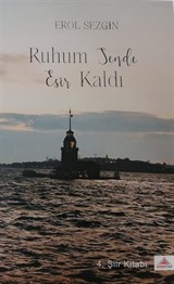 Ruhum Sende Esir Kaldı