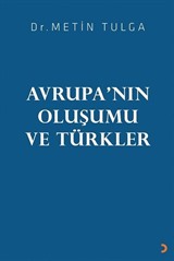 Avrupa'nın Oluşumu ve Türkler