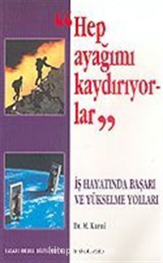 Hep Ayağımı Kaydırıyorlar