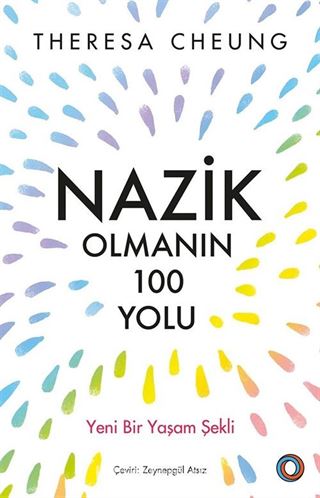 Nazik Olmanın 100 Yolu