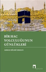 Bir Hac Yolculuğunun Günlükleri