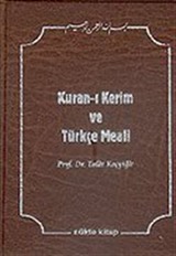 Kuran-ı Kerim ve Türkçe Meali