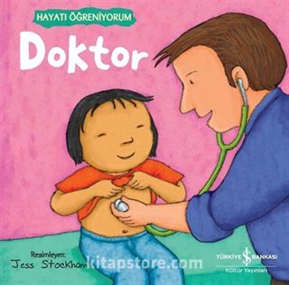 Doktor / Hayatı Öğreniyorum