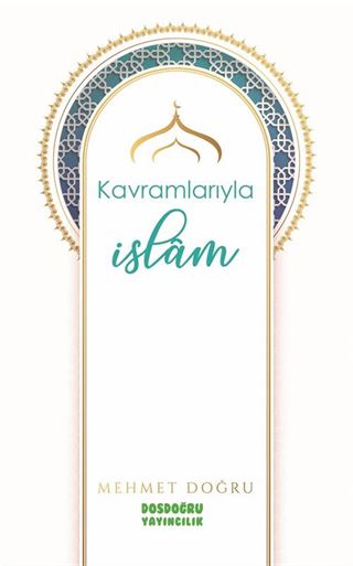 Kavramlarıyla İslam