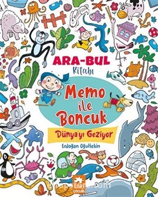 Memo ile Boncuk Dünya'yı Geziyor - Ara Bul Kitabı