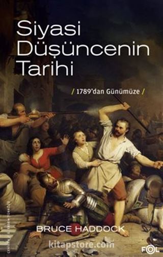 Siyasi Düşüncenin Tarihi 1789'dan Günümüze