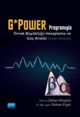 G*Power Programıyla Örnek Büyüklüğü Hesaplama ve Güç Analizi (Power Analysis)