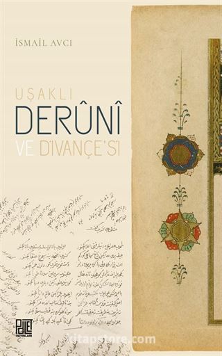 Uşaklı Derûnî ve Divançe'si