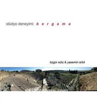 Stüdyo Deneyimi : Bergama