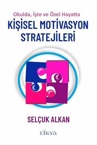 Kişisel Motivasyon Stratejileri