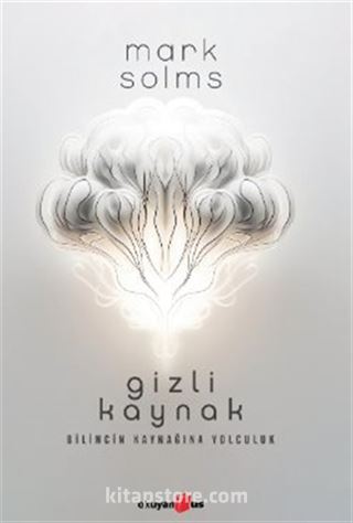 Gizli Kaynak / Bilincin Kaynağına Yolculuk