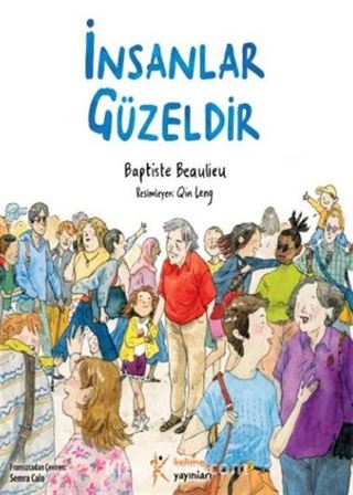 İnsanlar Güzeldir