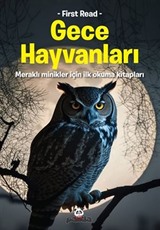 Gece Hayvanları / Meraklı Minikler