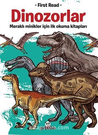 Dinozorlar / Meraklı Minikler