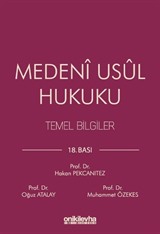 Medeni Usul Hukuku Temel Bilgiler