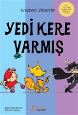 Yedi Kere Varmış