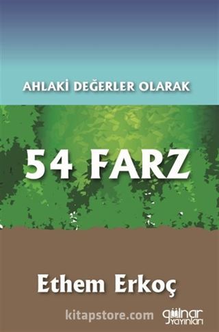 Ahlaki Değerler Olarak 54 Farz