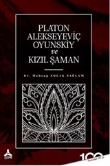 Platon Alekseyeviç Oyunskiy ve Kızıl Şaman