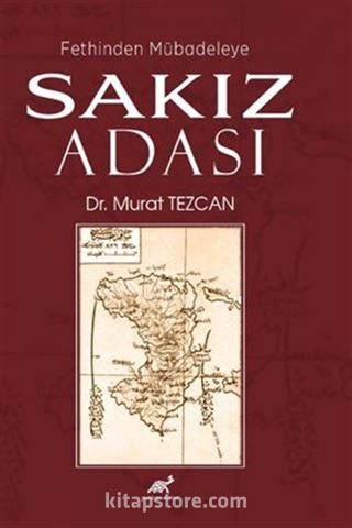 Fethinden Mübadeleye Sakız Adası