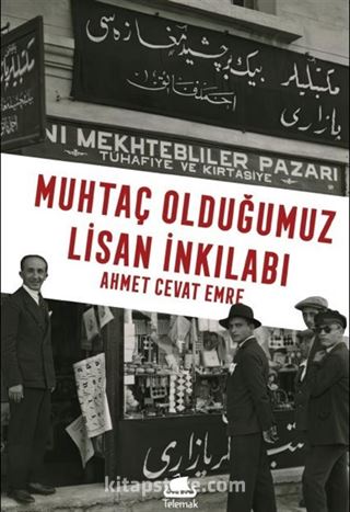 Muhtaç Olduğumuz Lisan İnkılabı