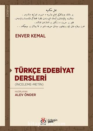 Türkçe Edebiyat Dersleri (İnceleme-Metin)