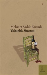 Yalnızlık Sineması