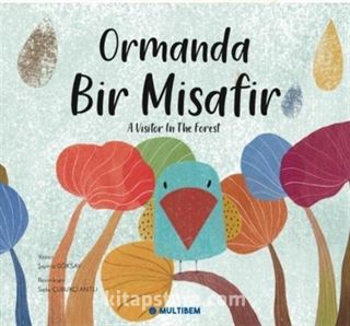 Ormanda Bir Misafir