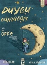 Mira Öfke Gezegeni'nden Ayrılıyor / Duygu Günlüğüm