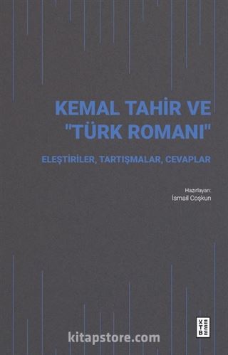 Kemal Tahir ve 'Türk Romanı'