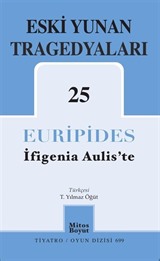 İfigenia Aulis'te - Eski Yunan Tragedyaları 25