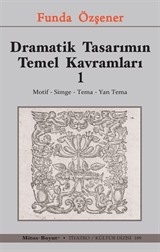 Dramatik Tasarımın Temel Kavramları 1