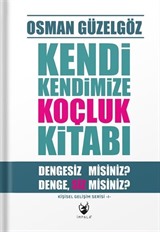 Kendi Kendimize Koçluk Kitabı