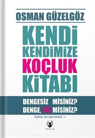 Kendi Kendimize Koçluk Kitabı